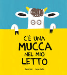Cover of C'è una mucca nel mio letto