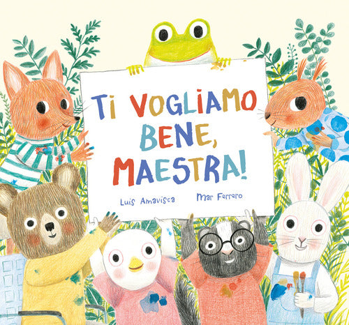 Cover of Ti vogliamo bene, maestra!