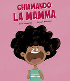 Cover of Chiamando la mamma