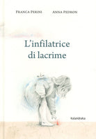 Cover of infilatrice di lacrime