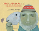 Cover of Rocco Pescante e il pesce memoria