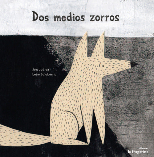 Cover of Dos medios zorros