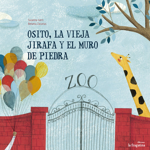 Cover of Osito, la vieja jirafa y el muro de piedra