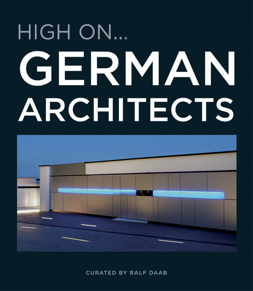 Cover of High on...German architects