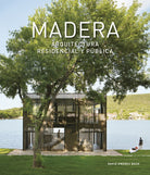 Cover of Madera. Arquitectura residencial y publica