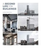 Cover of second life for buildings