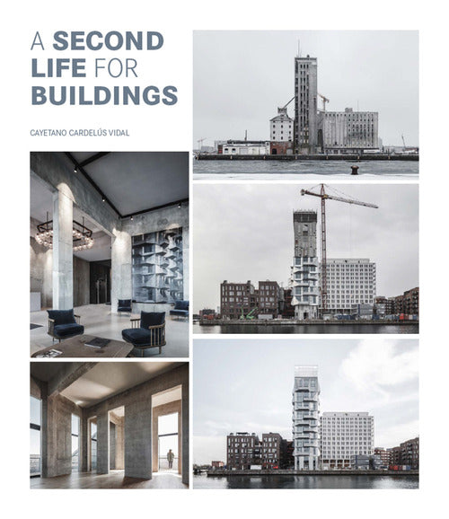 Cover of second life for buildings