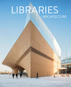 Cover of Libraries. Architecture