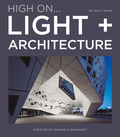 Cover of High on... Light + architecture