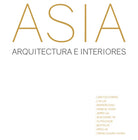 Cover of Asia. Arquitectura e interiores