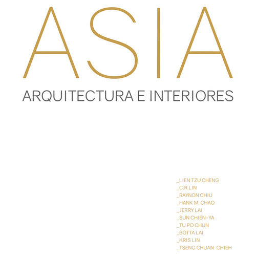 Cover of Asia. Arquitectura e interiores