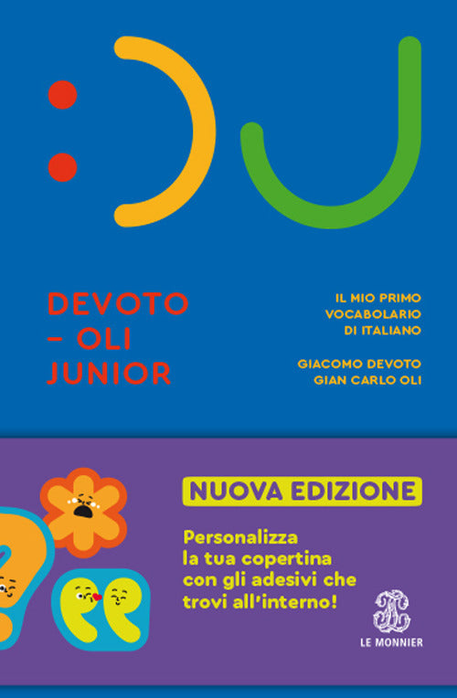 Cover of Devoto-Oli junior. Il mio primo vocabolario di italiano