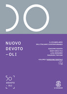 Nuovo Devoto-Oli. Il vocabolario dellitaliano contemporaneo 2026