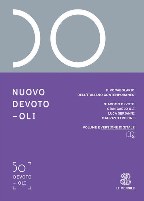 Nuovo Devoto-Oli. Il vocabolario dellitaliano contemporaneo 2026