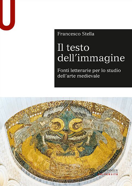 Cover of testo dell'immagine. Fonti letterarie per lo studio dell’arte medievale