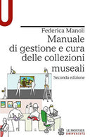 Cover of Manuale di gestione e cura delle collezioni museali