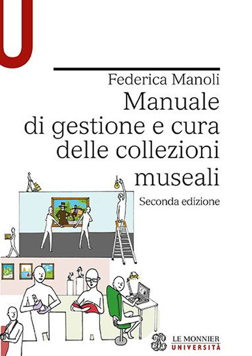 Cover of Manuale di gestione e cura delle collezioni museali