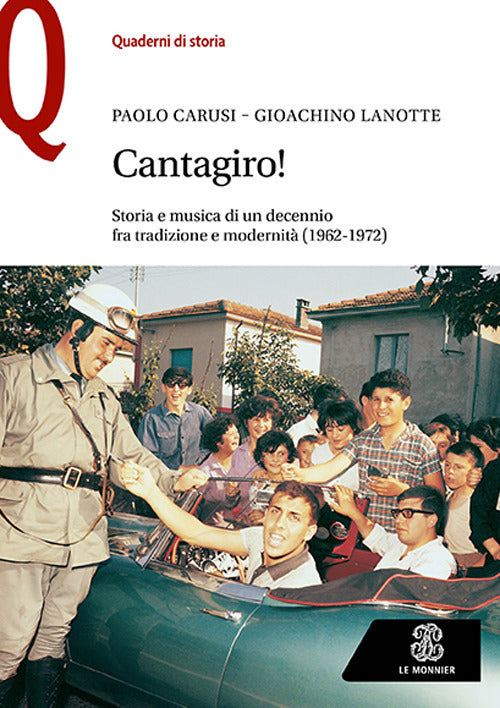 Cover of Cantagiro! Storia e musica di un decennio fra tradizione e modernità (1962-1972)