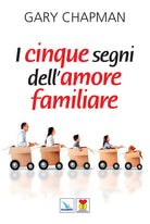 Cover of cinque segni dell'amore familiare