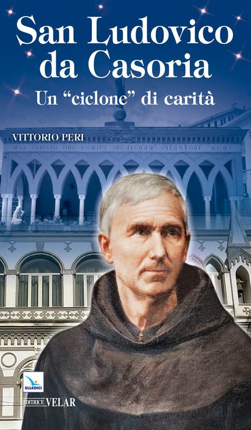 Cover of Ludovico da Casoria «un ciclone di carità»
