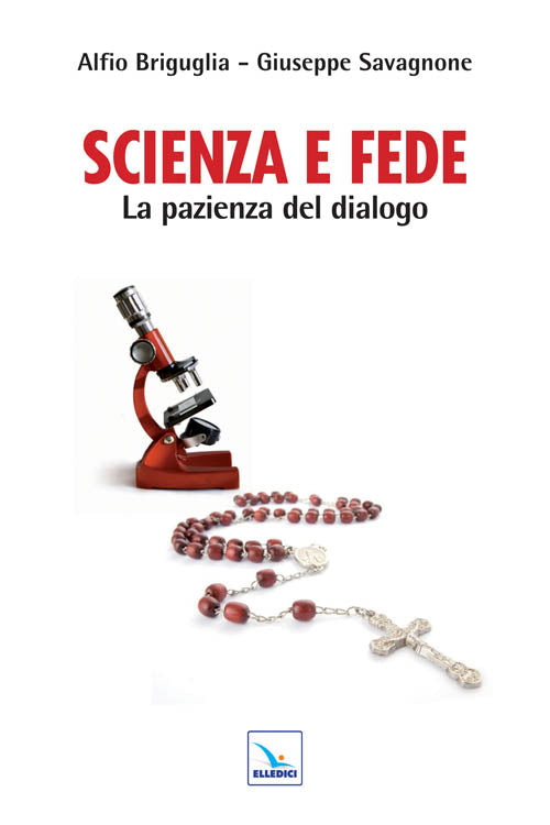 Cover of Scienza e fede. La pazienza del dialogo