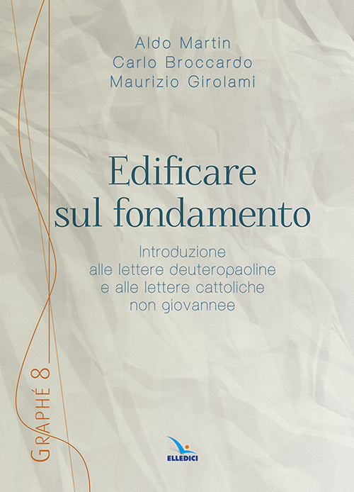Cover of Edificare sul fondamento