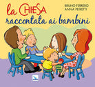 Cover of Chiesa raccontata ai bambini
