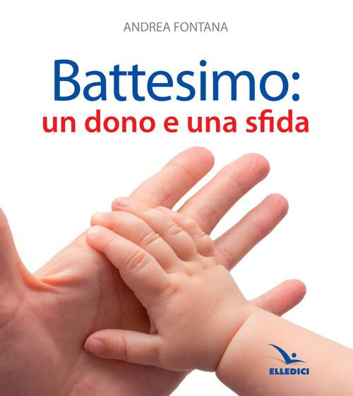 Cover of Battesimo: un dono e una sfida