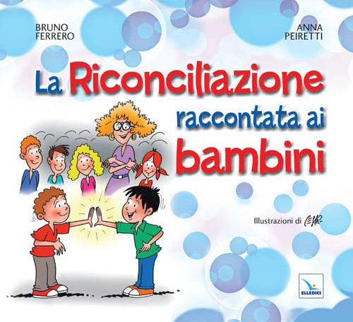 Cover of Riconciliazione raccontata ai bambini