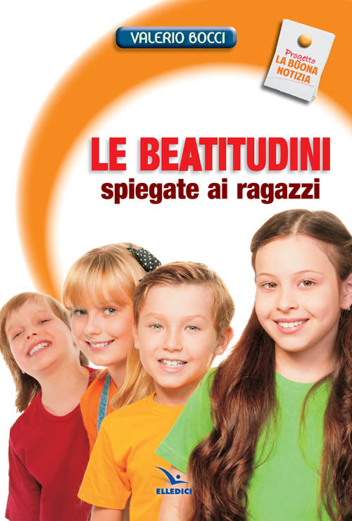 Cover of Beatitudini spiegate ai ragazzi