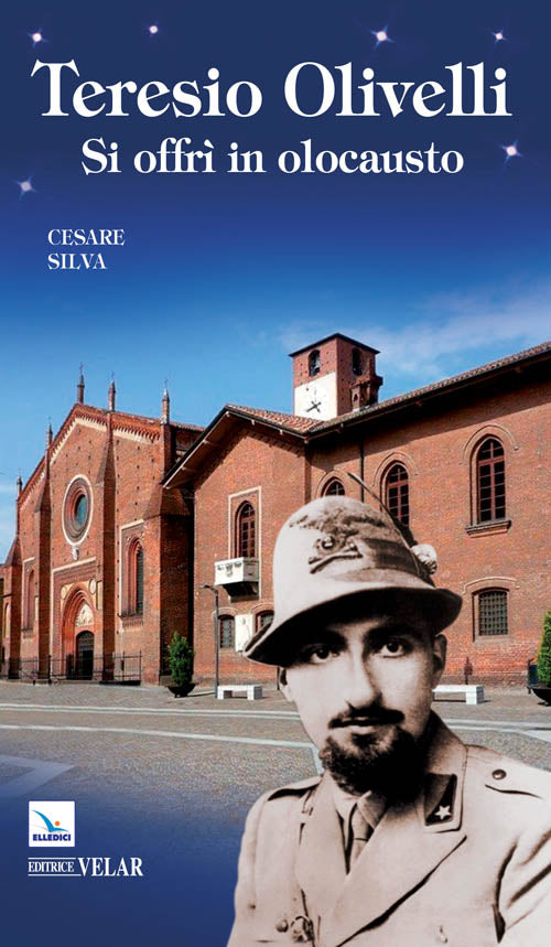 Cover of Teresio Olivelli. Si offrì in olocausto