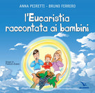 Cover of eucarestia raccontata ai bambini