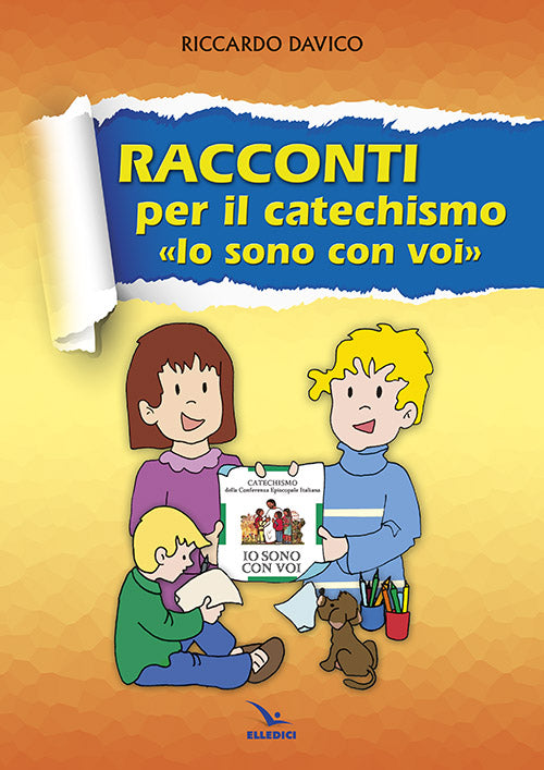 Cover of Racconti per il catechismo «Io sono con voi»