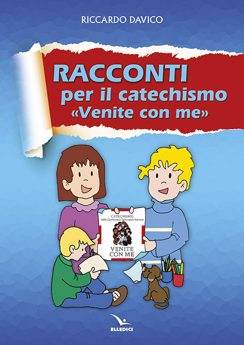 Cover of Racconti per catechismo «venite con me»