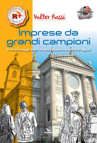 Cover of Imprese da grandi campioni. Nove personaggi della famiglia salesiana raccontati ai ragazzi