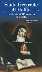Cover of Santa Gertrude di Helfta. La santa dell'umanità di Cristo