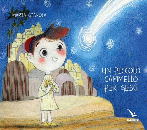 Cover of piccolo cammello per Gesù