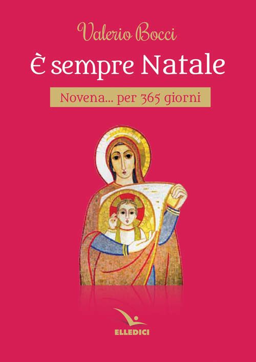 Cover of È sempre Natale. Novena per 365 giorni