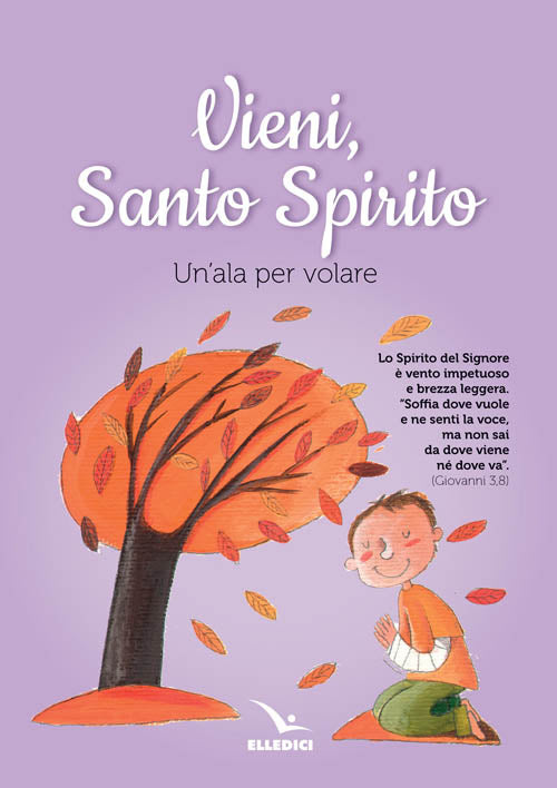 Cover of Vieni Spirito Santo. Un'ala per volare