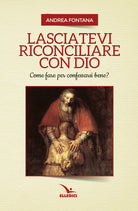 Cover of Lasciatevi riconciliare con Dio