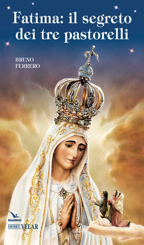Cover of Fatima. Il segreto dei tre pastorelli