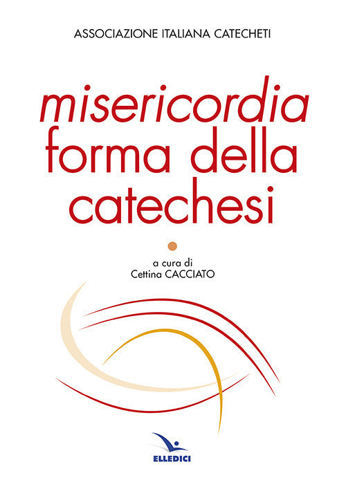 Cover of Misericordia forma della catechesi