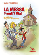 Cover of messa. Pronti? Via! La settimana che parte di domenica