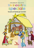 Cover of Incontro speciale. Novena di Natale per i bambini