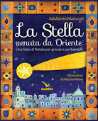 Cover of stella venuta da Oriente. Una fiaba di Natale per grandi e per bambini