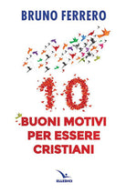 Cover of 10 buoni motivi per essere cristiani