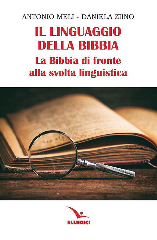 Cover of linguaggio della Bibbia. La Bibbia di fronte alla svolta linguistica