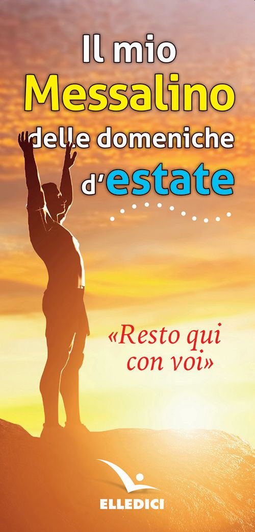 Cover of «Resto qui con voi». Il mio messalino delle domeniche d'estate