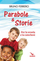 Cover of Parabole e storie. Per la scuola e la catechesi