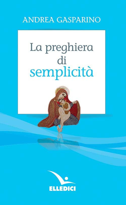 Cover of preghiera di semplicità